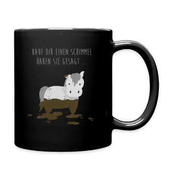 Schimmel Pony Spruch - Tasse einfarbig - Schwarz - Rechts