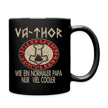 Wikinger Vater Thor Vatertag Va-Thor Papa Geschenk - Tasse einfarbig - Schwarz - Rechts