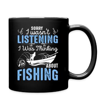 Thinking About Fishing Funny Quote - Full Colour Mug - black - Right