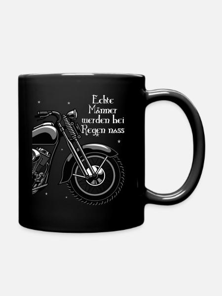 Echte Männer werden bei Regen nass Motorrad Spruch - Tasse einfarbig - Schwarz