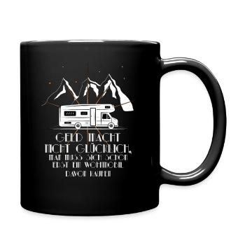 Camping Tour Wohnwagen Geld macht nicht glücklich - Tasse einfarbig - Schwarz - Rechts