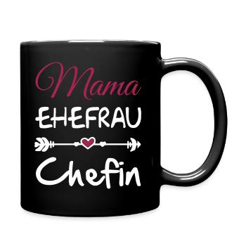 mama ehefrau chefin 01 - Tasse einfarbig - Schwarz - Rechts