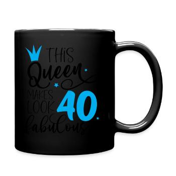 40 und fabelhafte vierzig Geburtstag - Tasse einfarbig - Schwarz - Rechts