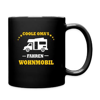Coole Omas fahren Wohnmobil lustiges Geschenk Oma - Tasse einfarbig - Schwarz - Rechts