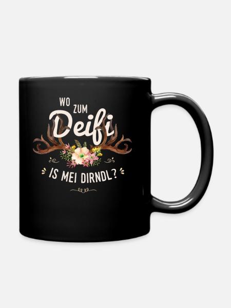 Wo zum Deifi is mei Dirndl - Tasse einfarbig - Schwarz