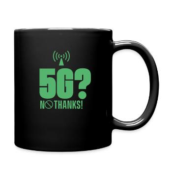 5G? No thank you! Opponents mobile 5G radiation - Full Colour Mug - black - Right