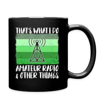 Amateur Radio Radio Radio Radio Radio Amateur Gift - Full Colour Mug - black - Right