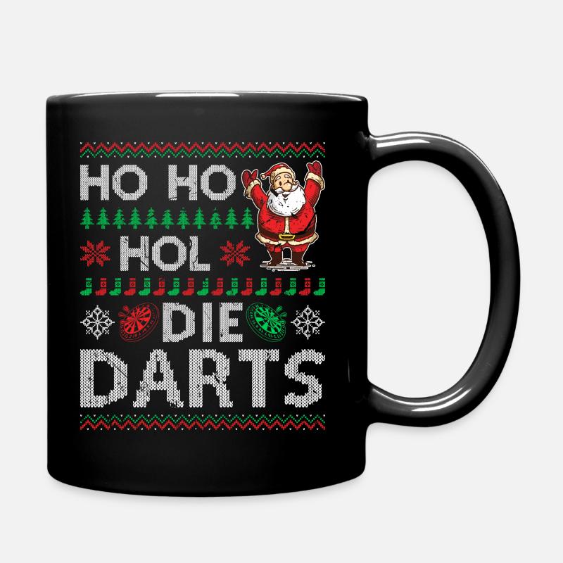 Weihnachten Ho Ho Hol Die Darts Ugly Christmas - Tasse einfarbig - Schwarz