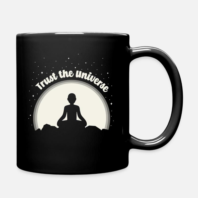 Méditation, Yoga. Faites confiance à l’univers. Drôle. - Mug uni - noir