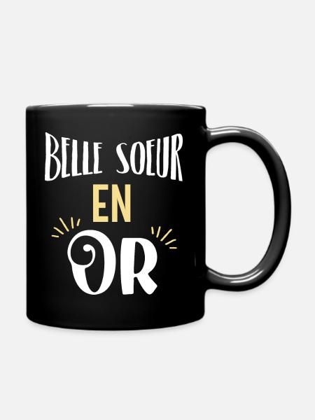 Belle soeur en or. Cadeau belle soeur. - Mug uni - noir