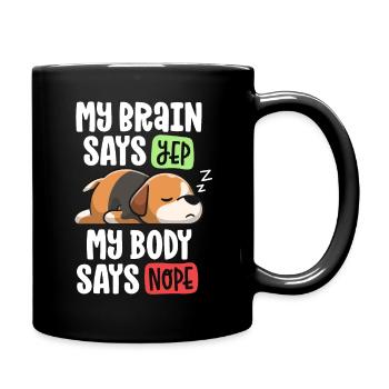 Chien Beagle paresseux Maman Mon cerveau dit oui mon corps - Mug uni - noir - Droite