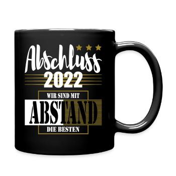 Abschluss 2022 Wir sind mit Abstand die Besten - Tasse einfarbig - Schwarz - Rechts