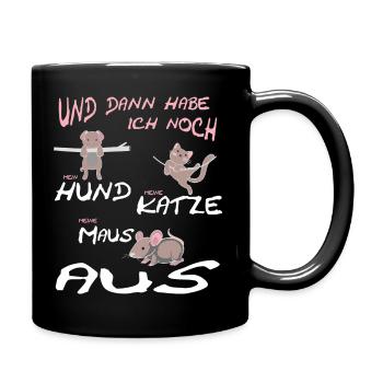Hund Katze Maus aus - Tasse einfarbig - Schwarz - Rechts