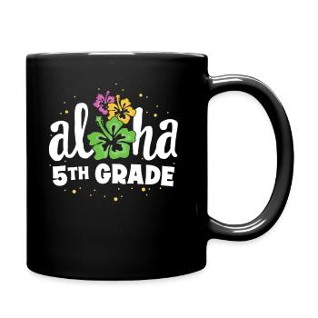 Aloha 5th Grade Cinquième Enseignant Premier Jour Retour à - Mug uni - noir - Droite
