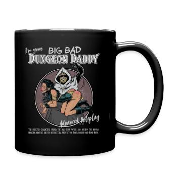 Big Bad Dungeon Daddy - Tasse einfarbig - Schwarz - Rechts