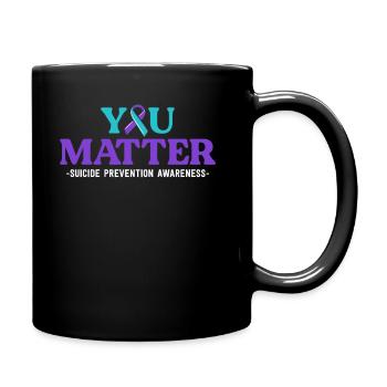 Suicide Prevention Awareness You Matter Teal - Full Colour Mug - black - Right