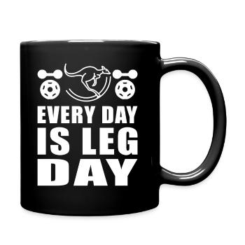 Every Day is Leg Day Kangaroo - Tasse einfarbig - Schwarz - Rechts