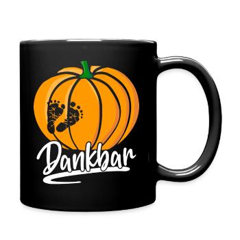 Dankbar Kürbis Halloween Erntedank Schwangerschaft - Tasse einfarbig - Schwarz - Rechts