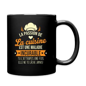 la passion de la cuisine est une maladie incurable - Mug uni - noir - Droite
