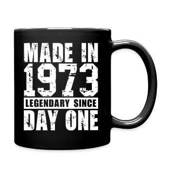 Hergestellt 1973, legendär seit dem ersten Tag - Tasse einfarbig - Schwarz - Rechts