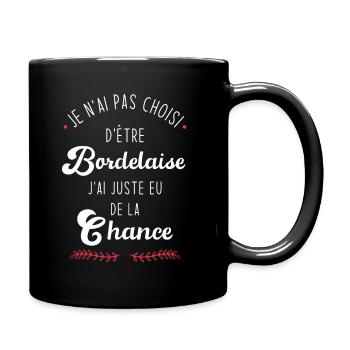 Je n'ai pas choisi d'etre Bordelaise - Mug uni - noir - Droite