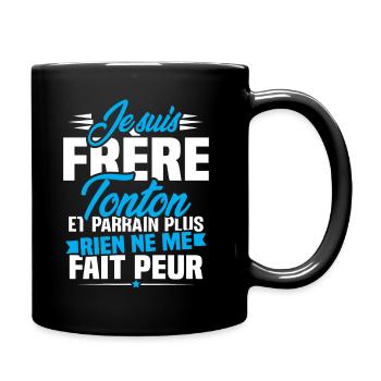 Je suis frere tonton et Parrain - Mug uni - noir - Droite