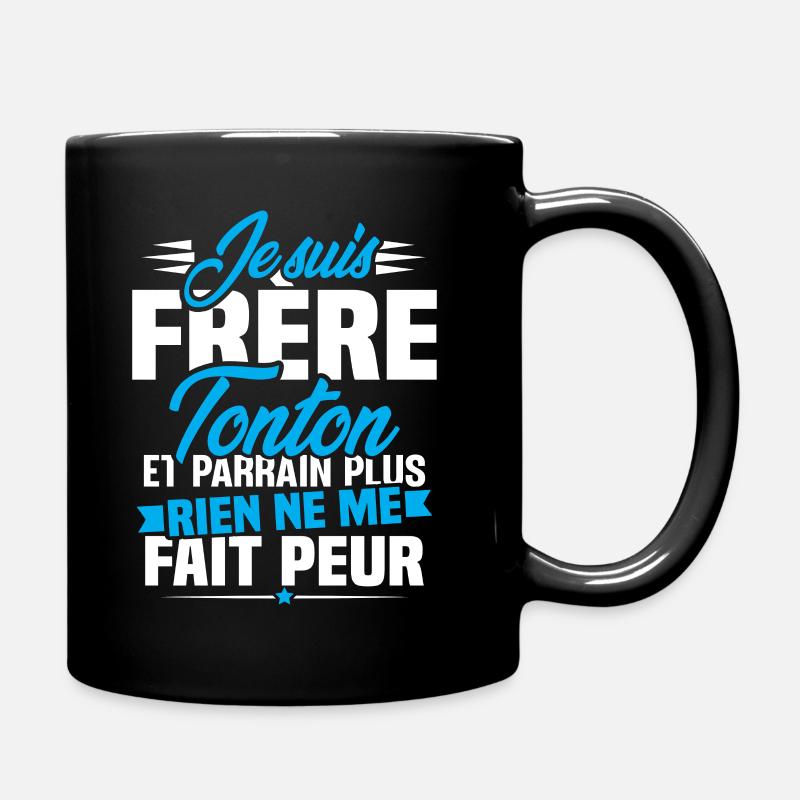 Je suis frere tonton et Parrain - Mug uni - noir