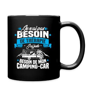 Pas besoin de thérapie, besoin de mon camping-car - Mug uni - noir - Droite