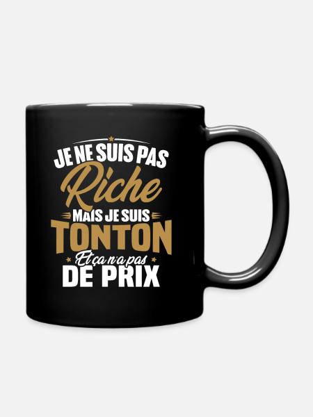Je ne suis pas riche mais je suis tonton - Mug uni - noir