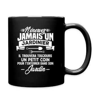 N'énervez jamais un jardinier - Mug uni - noir - Droite