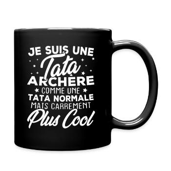 Je suis une tata archère - Mug uni - noir - Droite