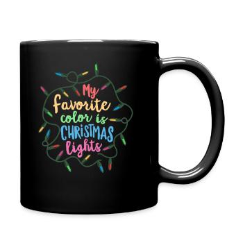 Meine Lieblingsfarbe ist Weihnachtsbeleuchtung Weihnachten - Tasse einfarbig - Schwarz - Rechts