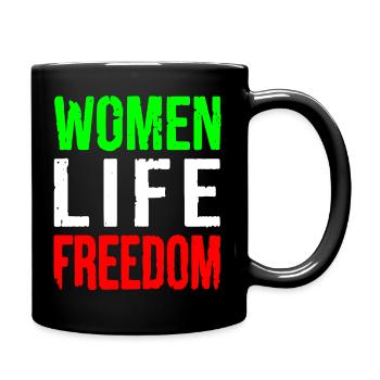 Women life freedom - Tasse einfarbig - Schwarz - Rechts