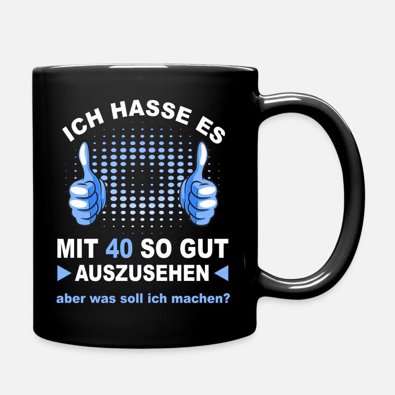 40. Geburtstag - Tasse einfarbig - Schwarz