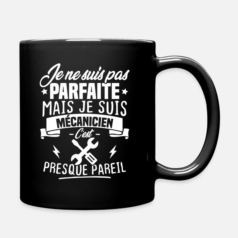 Pas parfaite mais je suis mécanicien - Mug uni - noir