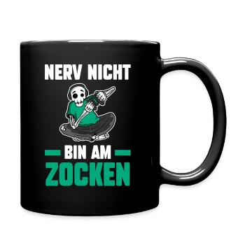 Nerv Nicht Bin Am Zocken Gamer Gaming - Tasse einfarbig - Schwarz - Rechts