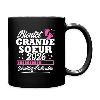Bientôt grande soeur 2026 - Mug uni - noir - Droite