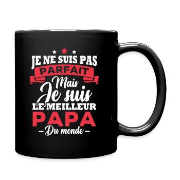 Je ne suis pas parfait meilleur papa du monde - Mug uni - noir - Droite