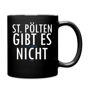 St. Pölten gibt es doch, aber sags nicht weiter - Tasse einfarbig - Schwarz - Rechts