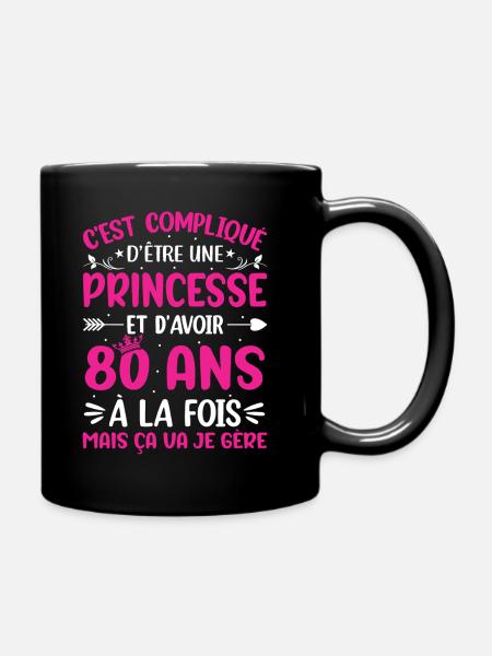 Une princesse et d'avoir 80 ans - Mug uni - noir