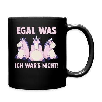 Egal was ich wars nicht Einhorn - Tasse einfarbig - Schwarz - Rechts