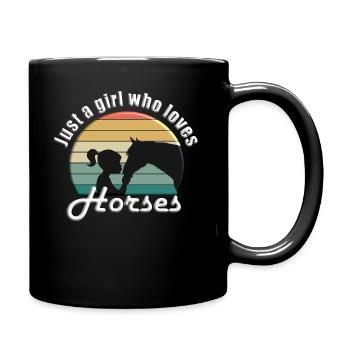 Just a girl who loves horses - Tasse einfarbig - Schwarz - Rechts