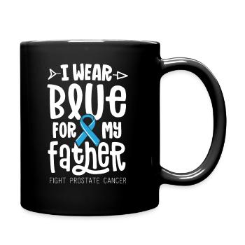 I Wear Blue For My Father Prostate Cancer - Full Colour Mug - black - Right
