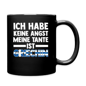 Ich habe keine Angst meine Tante ist Griechin - Tasse einfarbig - Schwarz - Rechts