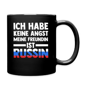 Ich habe keine Angst meine Freundin ist Russin - Tasse einfarbig - Schwarz - Rechts