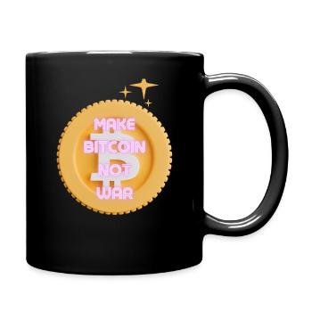 Make Bitcoin not war! - Tasse einfarbig - Schwarz - Rechts