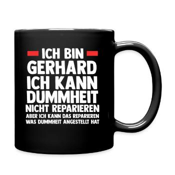 Gerhard - Tasse einfarbig - Schwarz - Rechts