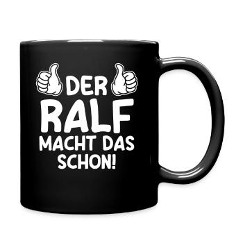 Ralf - Tasse einfarbig - Schwarz - Rechts