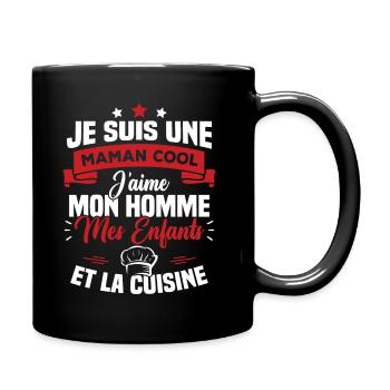Une maman cool j'aime mon homme et la cuisine - Mug uni - noir - Droite
