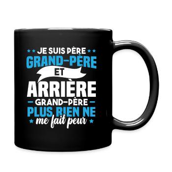 Je suis papa grand-père et arrière-grand-père - Mug uni - noir - Droite